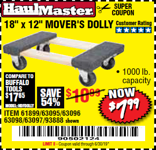 18 X 12 Mover S Dolly Expires 6 30 19 61899 63095 63096