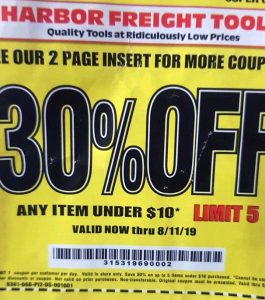 Harbor Freight 30 percent off any item under 10 dollars limit 5