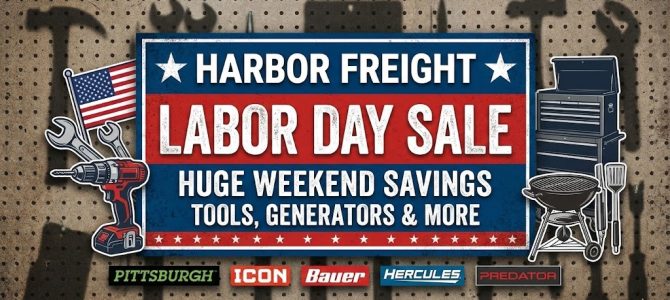 Harbor Freight Labor Day Sale 2026: Dates, Coupons & Ad Scan